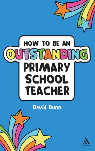 How to be an Outstanding Primary School Teacher, PDF eBook