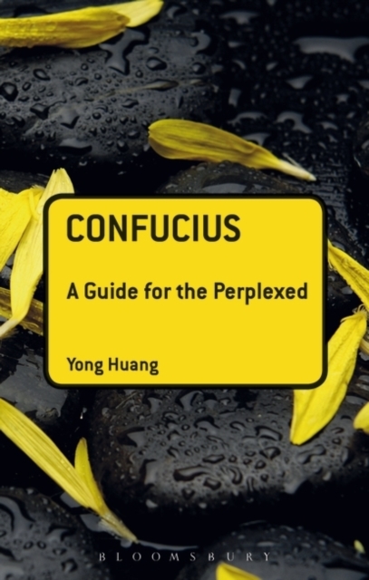 Confucius: A Guide for the Perplexed, PDF eBook