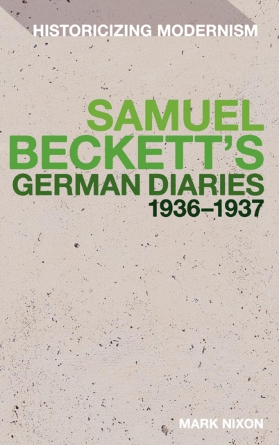 Samuel Beckett's German Diaries 1936-1937, Hardback Book