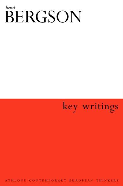 Henri Bergson: Key Writings, PDF eBook