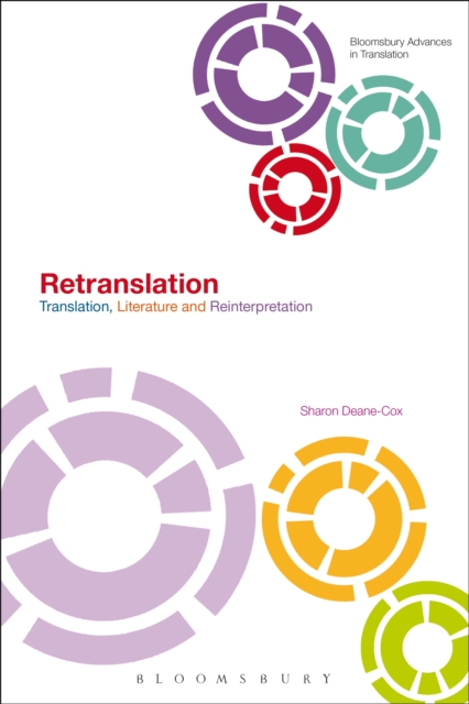 Retranslation : Translation, Literature and Reinterpretation, PDF eBook