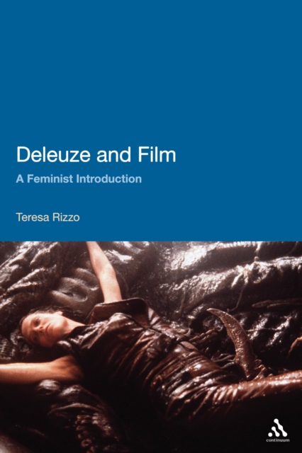 Deleuze and Film : A Feminist Introduction, PDF eBook