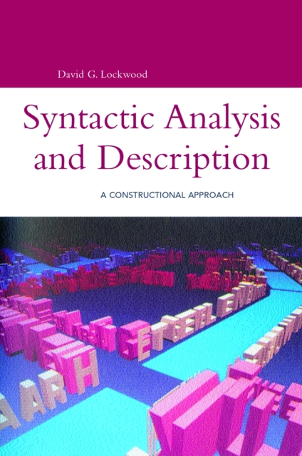 Syntactic Analysis and Description : A Constructional Approach, PDF eBook
