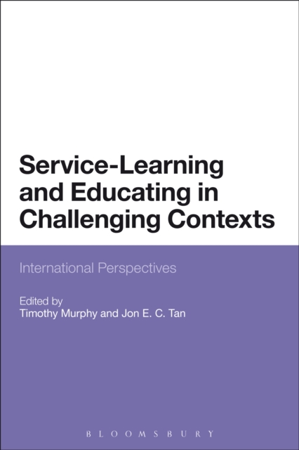 Service-Learning and Educating in Challenging Contexts : International Perspectives, EPUB eBook