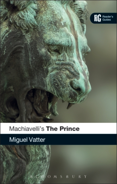 Machiavelli's 'The Prince' : A Reader's Guide, PDF eBook