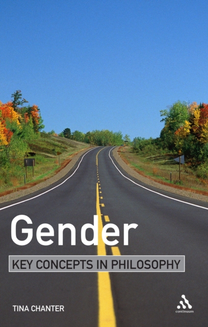 Gender: Key Concepts in Philosophy, PDF eBook