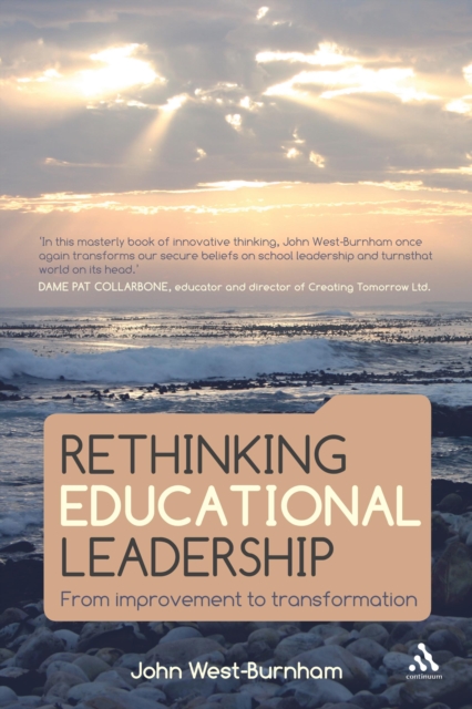 Rethinking Educational Leadership : From Improvement to Transformation, EPUB eBook