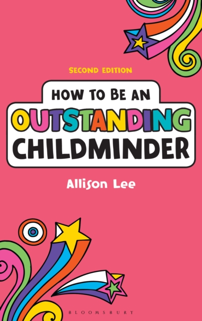 How to be an Outstanding Childminder, Paperback / softback Book