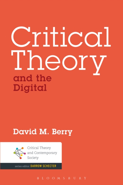 Critical Theory and the Digital, EPUB eBook