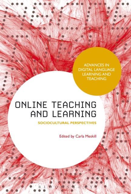 Online Teaching and Learning : Sociocultural Perspectives, EPUB eBook