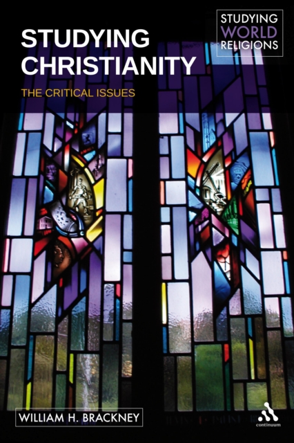 Studying Christianity : The Critical Issues, PDF eBook