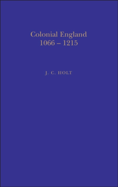 Colonial England, 1066-1215, PDF eBook