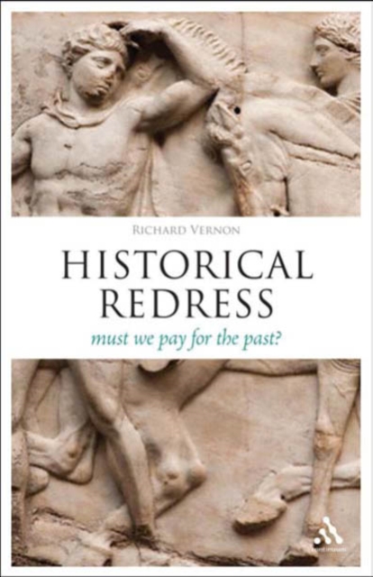 Historical Redress : Must We Pay for the Past?, PDF eBook