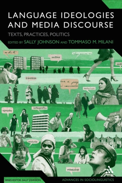 Language Ideologies and Media Discourse : Texts, Practices, Politics, PDF eBook