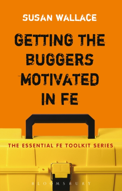Getting the Buggers Motivated in FE, EPUB eBook