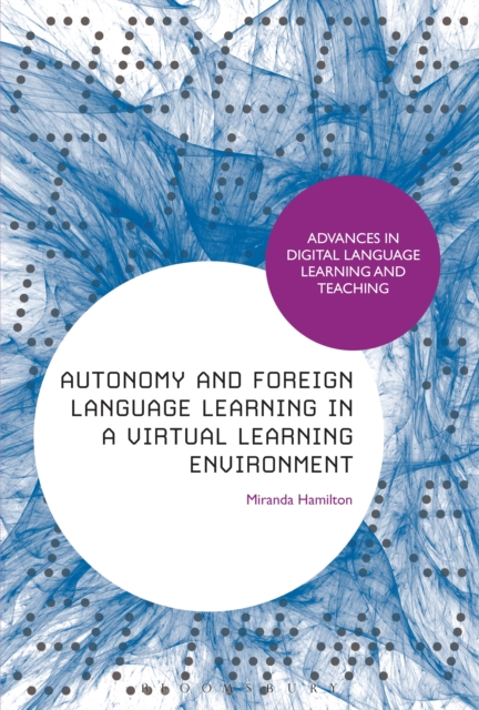 Autonomy and Foreign Language Learning in a Virtual Learning Environment, EPUB eBook