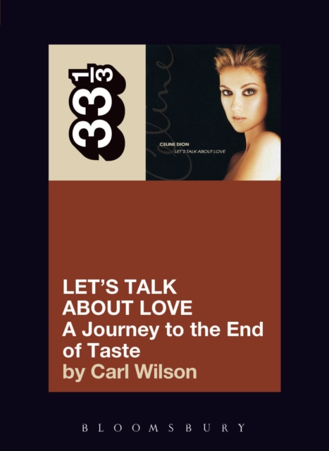 Celine Dion's Let's Talk About Love : A Journey to the End of Taste, EPUB eBook