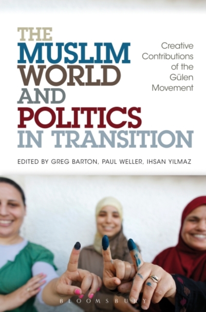 The Muslim World and Politics in Transition : Creative Contributions of the GuLen Movement, PDF eBook