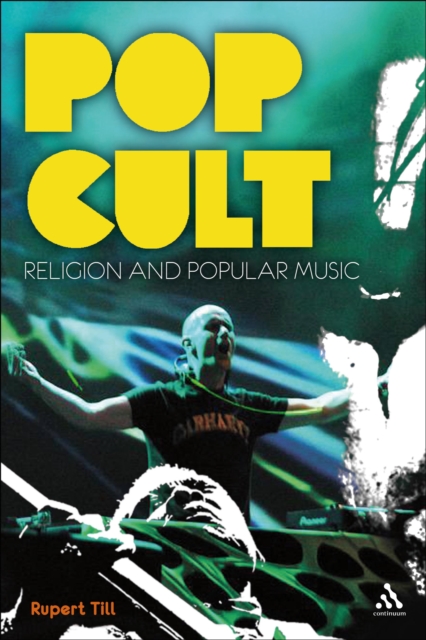 Pop Cult : Religion and Popular Music, EPUB eBook