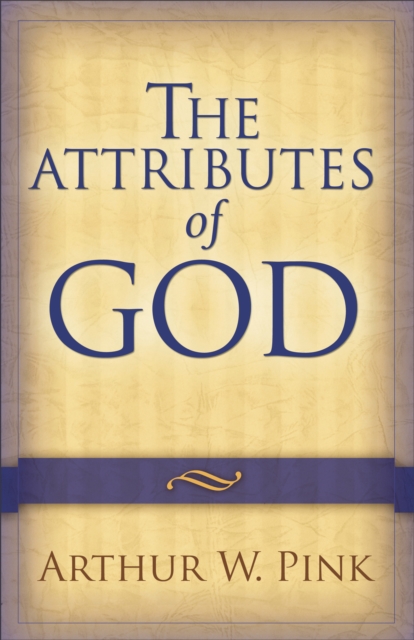 The Attributes of God, EPUB eBook