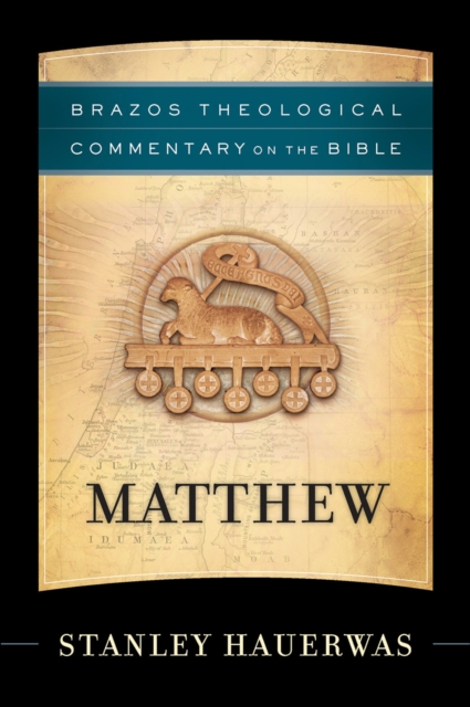 Matthew (Brazos Theological Commentary on the Bible), EPUB eBook