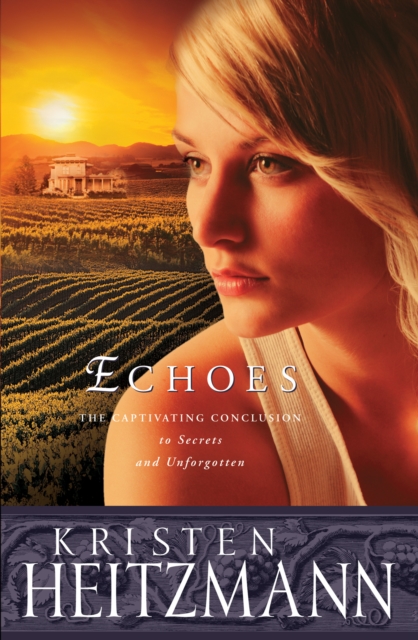 Echoes (The Michelli Family Series Book #3), EPUB eBook