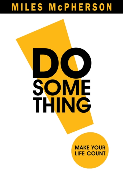 DO Something! : Make Your Life Count, EPUB eBook