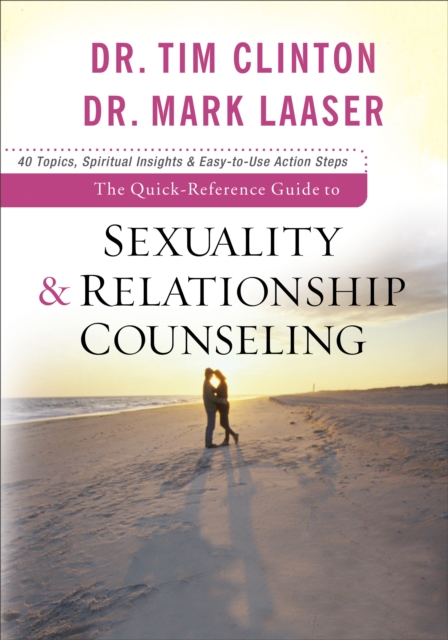 The Quick-Reference Guide to Sexuality & Relationship Counseling, EPUB eBook