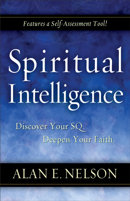 Spiritual Intelligence : Discover Your SQ. Deepen Your Faith., EPUB eBook