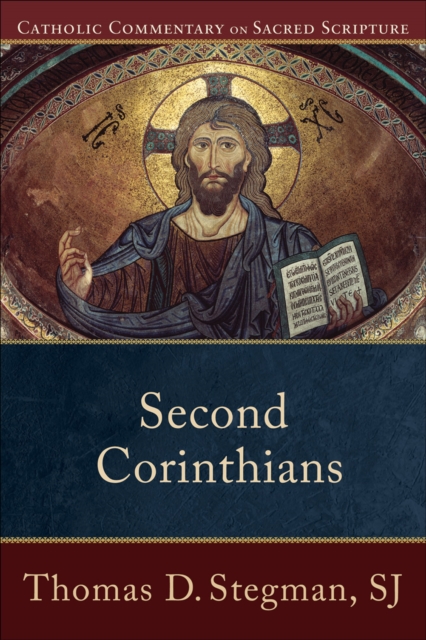 Second Corinthians (Catholic Commentary on Sacred Scripture), EPUB eBook