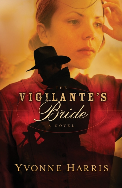The Vigilante's Bride, EPUB eBook