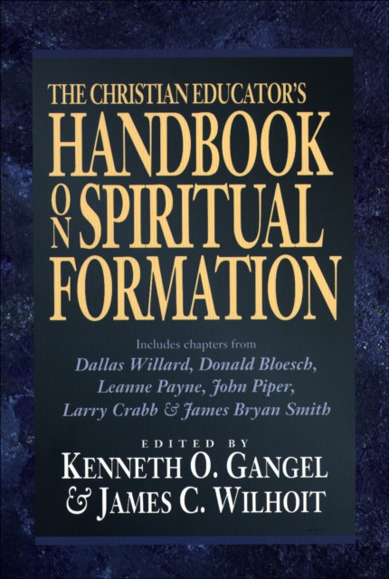 The Christian Educator's Handbook on Spiritual Formation, EPUB eBook