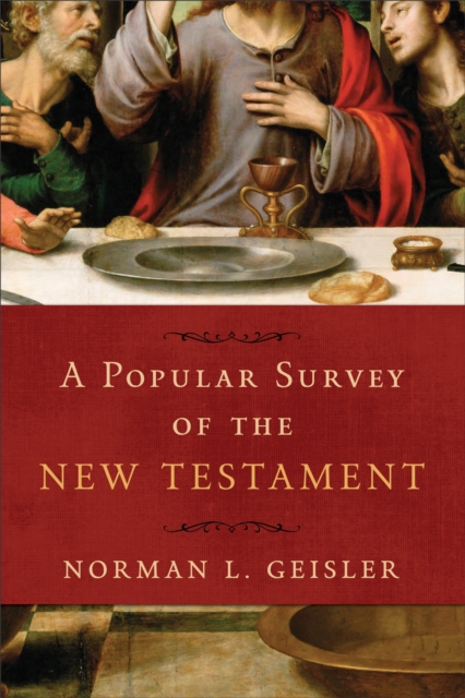A Popular Survey of the New Testament, EPUB eBook