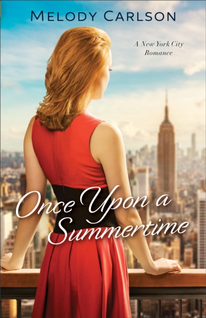 Once Upon a Summertime (Follow Your Heart) : A New York City Romance, EPUB eBook
