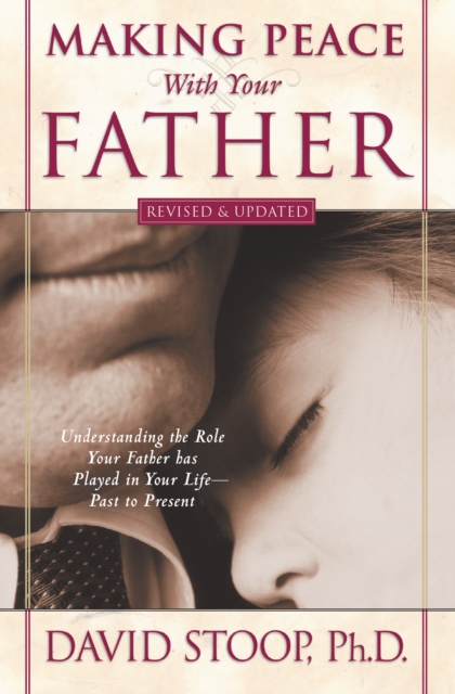 Making Peace With Your Father, EPUB eBook