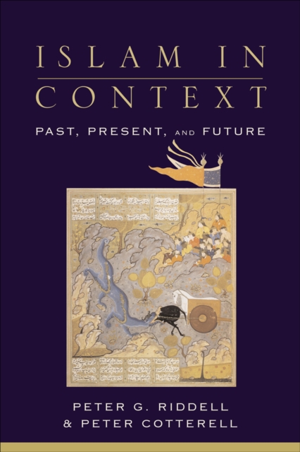 Islam in Context : Past, Present, and Future, EPUB eBook