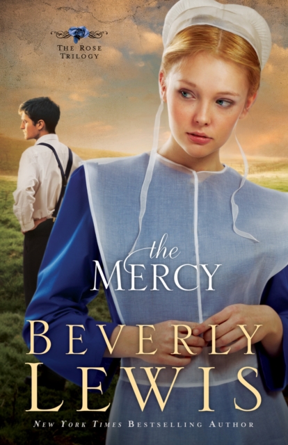 The Mercy (The Rose Trilogy Book #3), EPUB eBook