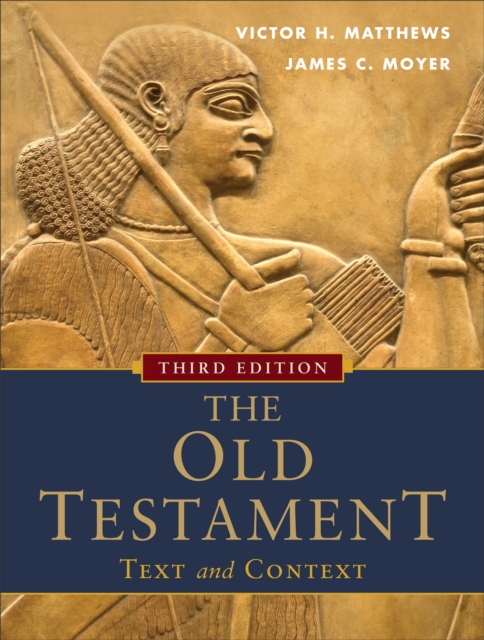 The Old Testament: Text and Context, EPUB eBook