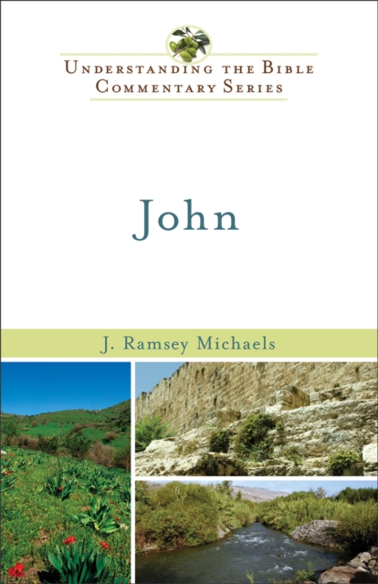John (Understanding the Bible Commentary Series), EPUB eBook