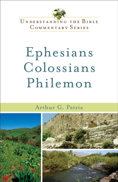Ephesians, Colossians, Philemon (Understanding the Bible Commentary Series), EPUB eBook