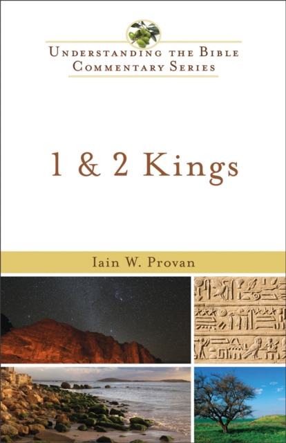 1 & 2 Kings (Understanding the Bible Commentary Series), EPUB eBook