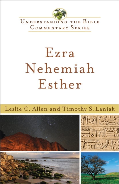 Ezra, Nehemiah, Esther (Understanding the Bible Commentary Series), EPUB eBook