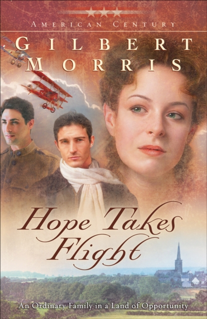 Hope Takes Flight (American Century Book #2), EPUB eBook