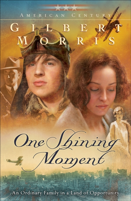 One Shining Moment (American Century Book #3), EPUB eBook