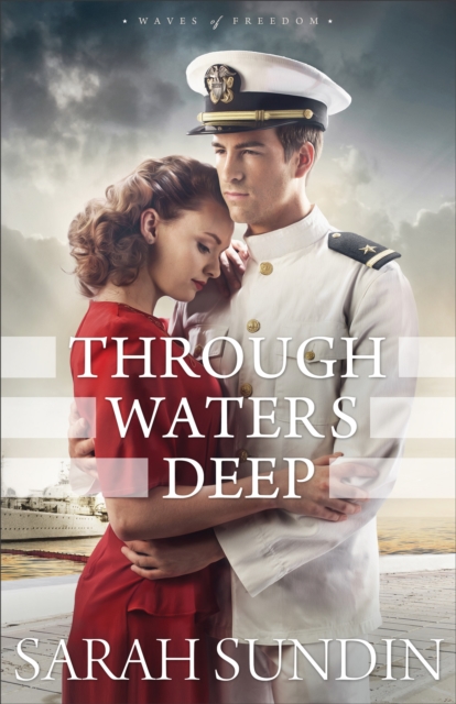 Through Waters Deep (Waves of Freedom Book #1), EPUB eBook