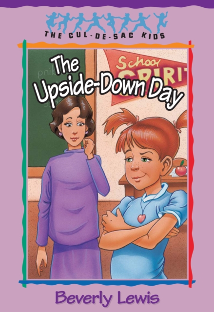 The Upside-Down Day (Cul-de-sac Kids Book #23), EPUB eBook