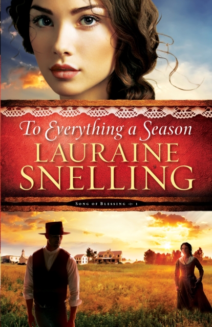 To Everything a Season (Song of Blessing Book #1), EPUB eBook