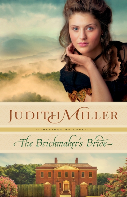 The Brickmaker's Bride (Refined by Love Book #1), EPUB eBook