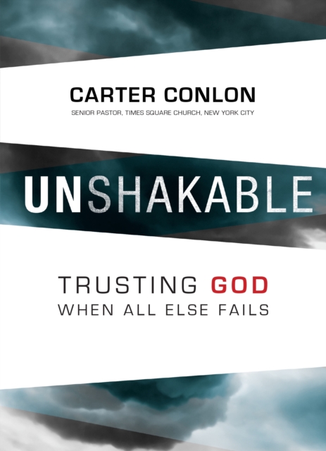 Unshakable : Trusting God When All Else Fails, EPUB eBook