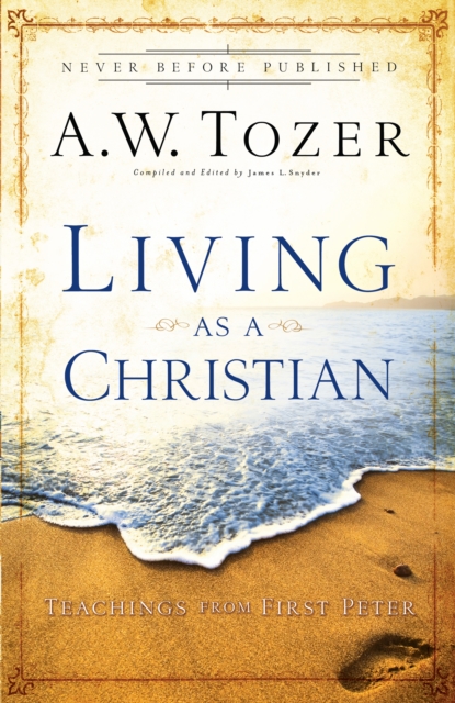 Living as a Christian : Teachings from First Peter, EPUB eBook